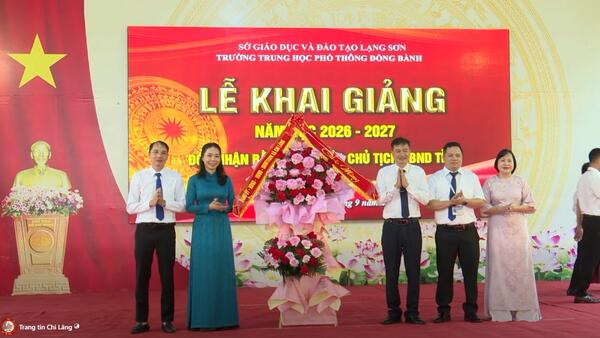 Gần 8.000 học sinh xã Chi Lăng bước vào năm học mới 2026 – 2027