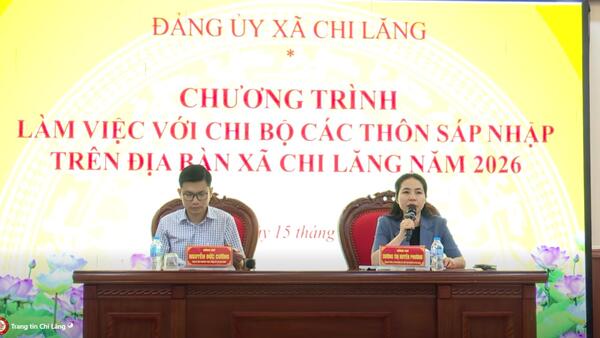 Thường trực Đảng ủy làm việc với Chi ủy các thôn sáp nhập trên địa bàn xã Chi Lăng