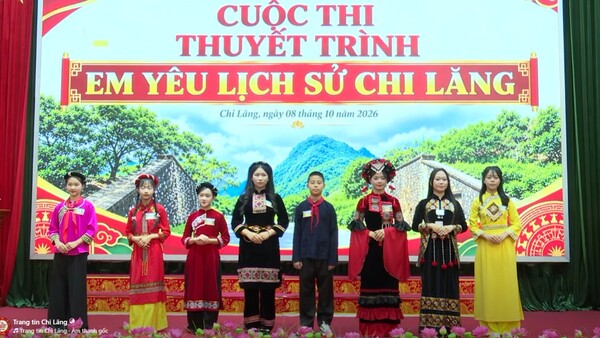 CUỘC THI THUYẾT TRÌNH “EM YÊU LỊCH SỬ CHI LĂNG” NĂM 2026