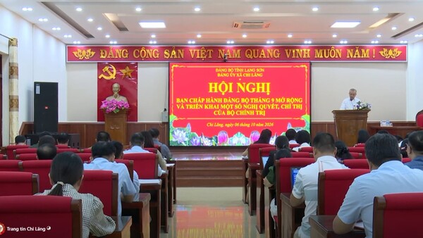 Hội nghị Ban Chấp hành Đảng bộ xã Chi Lăng quý III mở rộng và triển khai các văn bản chỉ đạo